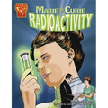 Marie Curie and Radioactivity - Paperback