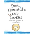 Drool Chocolate Chip Cookies - Paperback