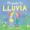Me Gusta La Lluvia - Hardcover