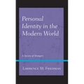 Personal Identity in the Modern World: A Society of Strangers - Paperback