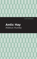 Antic Hay - Paperback