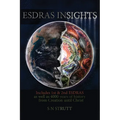 Esdras Insights - Paperback