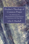Hooker's Theology of Common Prayer - Paperback