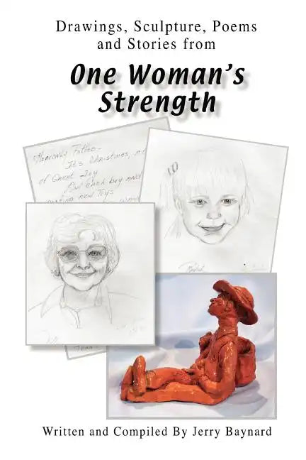 "One Woman's Strength" - Paperback