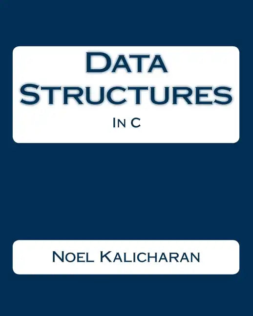 Data Structures In C - Paperback