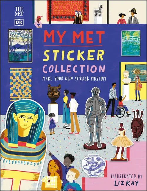 My Met Sticker Collection: Make Your Own Sticker Museum - Paperback