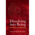 Dissolving into Being - Paperback