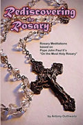 Rediscovering the Rosary - Paperback