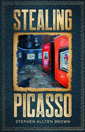Stealing Picasso: A Mystery Thriller - Paperback