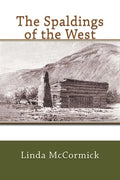 The Spaldings of the West - Paperback