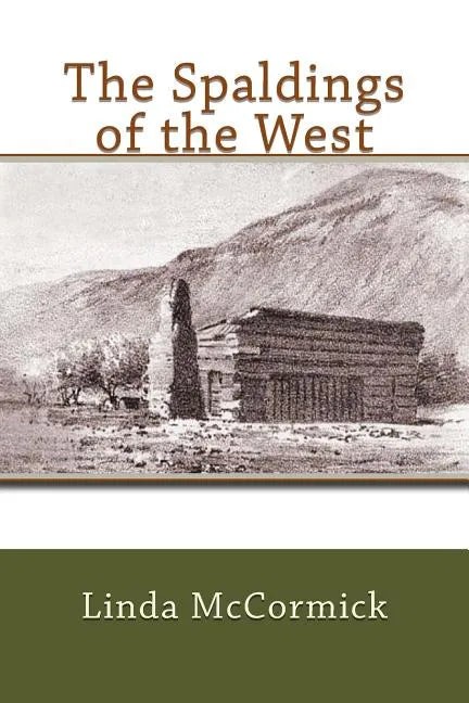 The Spaldings of the West - Paperback