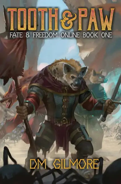 Tooth & Paw: A LitRPG Adventure - Paperback