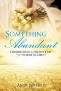 Something Abundant - Paperback