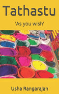 Tathastu: 'As you wish' - Paperback