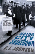 Motor City Shakedown - Hardcover
