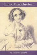 Fanny Mendelssohn - Hardcover