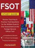 FSOT Study Guide Review: Test Prep & Practice Test Questions for the Written Exam & Oral Assessment on the Foreign Service Officer Test - Hardcover