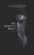 The Beauty's Beast: Sequel to The Beast's Beauty - Paperback