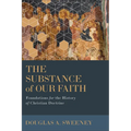 Substance of Our Faith - Hardcover
