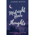 Midnight Hour Thoughts - Paperback
