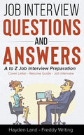 Job Interview Questions & Answers - A to Z preparation - Paperback