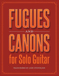 Fugues and Canons for Solo Guitar - Paperback