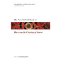 The New Oxford Book of Sixteenth-Century Verse - Paperback
