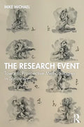 The Research Event: Towards Prospective Methodologies in Sociology - Paperback