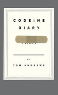 Codeine Diary: A Memoir - Hardcover