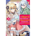 The Magical Revolution of the Reincarnated Princess and the Genius Young Lady, Vol. 3 (Manga) - Paperback