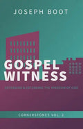 Gospel Witness: Defending & Extending the Kingdom of God - Paperback