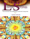 Living Stones: Your Journey into Habitation with the Living God - Paperback
