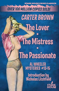 The Lover / The Mistress / The Passionate - Paperback