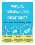 MEDICAL TERMINOLOGY CHEAT SHEET - The Big Book of Medical Terminology Workbook - 2900+ Terms, Prefixes, Suffixes, Root Words, Abbreviations, Word Sear - Paperback