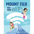Mount Fuji Has Free Wi-Fi - Paperback