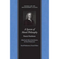 A System of Moral Philosophy - Paperback