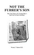 Not the Fuhrer's Son - Hardcover