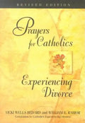 Prayers for Catholics Experiencing Divorce - Paperback