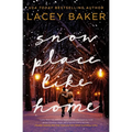 Snow Place Like Home: An Uplifting Christmas Romance - Paperback