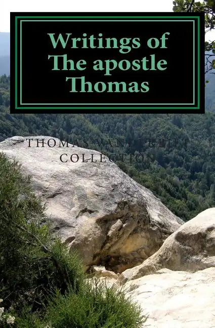 Writings of The apostle Thomas - Paperback