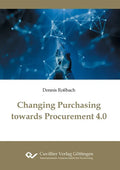 Changing Purchasing towards Procurement 4.0 - Paperback