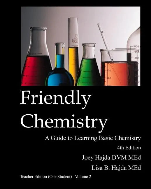 Friendly Chemistry Teacher Edition (One Student) Volume 2 - Paperback