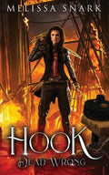 Hook: Dead Wrong - Paperback