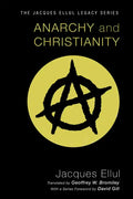 Anarchy and Christianity - Paperback