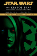 The Krytos Trap: Star Wars Legends (Rogue Squadron) - Paperback