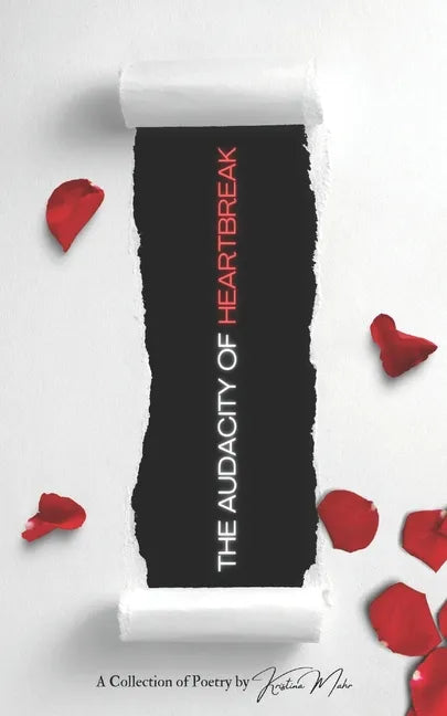 The Audacity of Heartbreak - Paperback