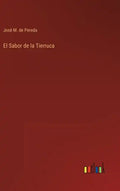 El Sabor de la Tierruca - Hardcover