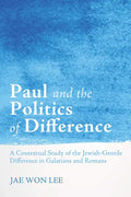 Paul and the Politics of Difference - Paperback