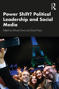 Power Shift? Political Leadership and Social Media - Paperback