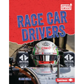 Race Car Drivers - Library Binding